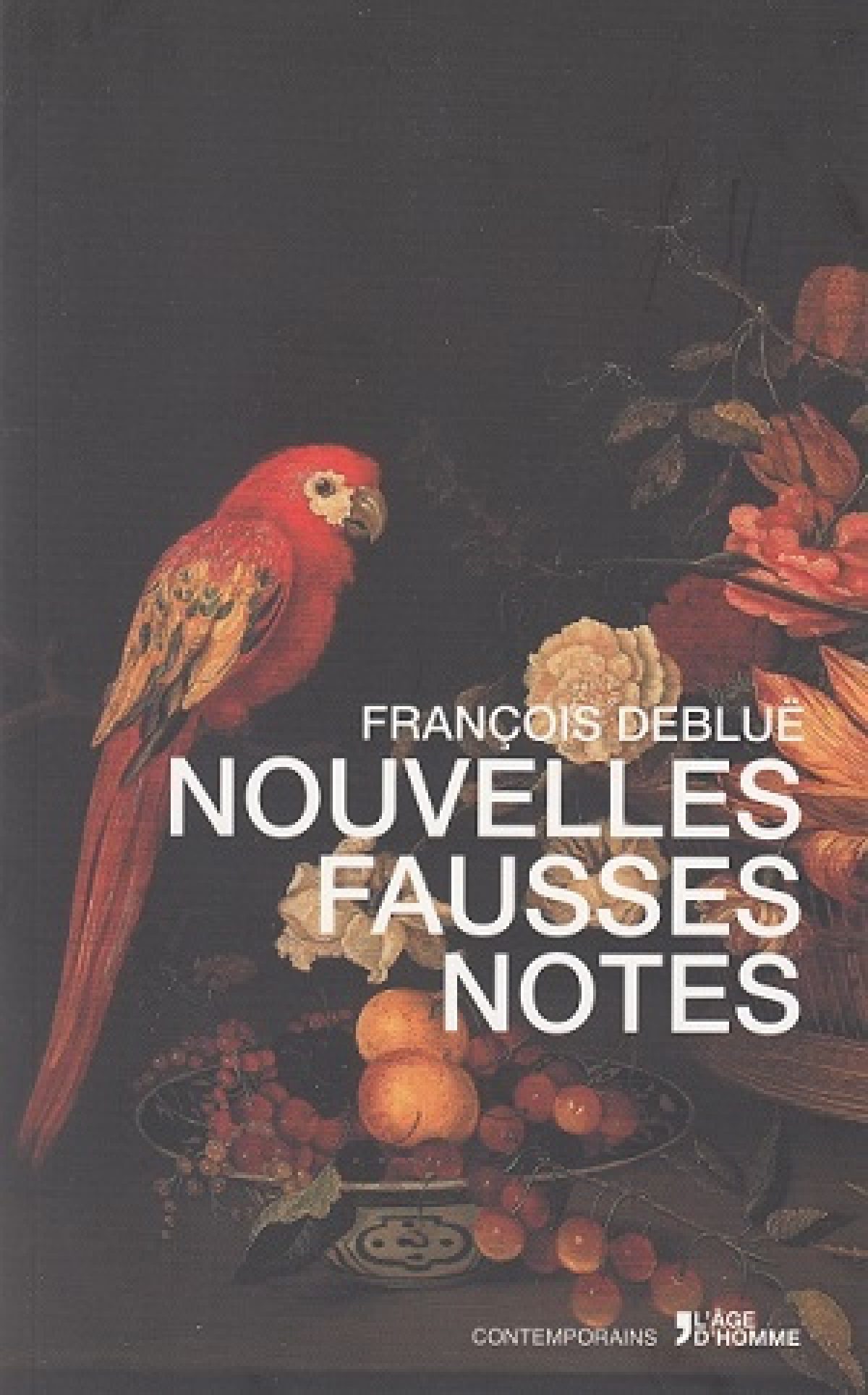 François Debluë, «Nouvelles fausses notes»