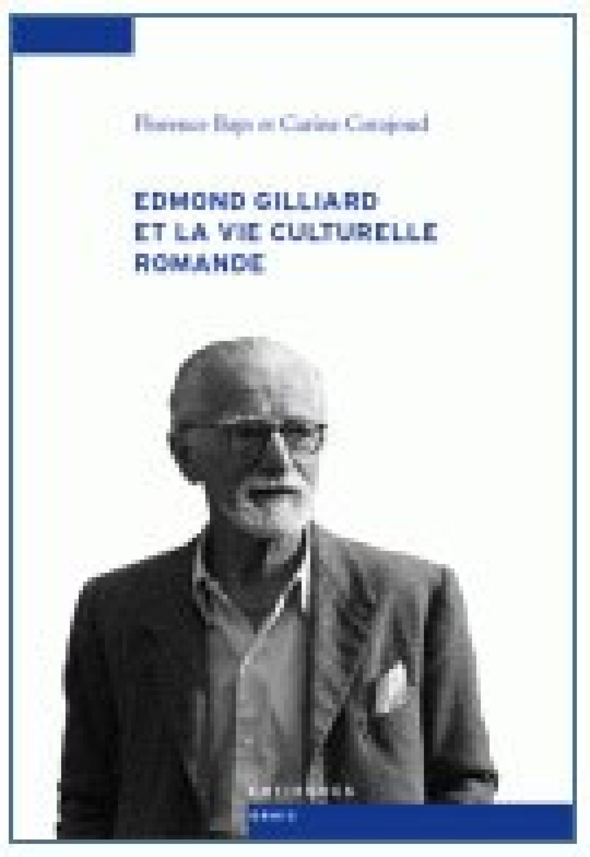 Edmond Gilliard et la vie culturelle romande