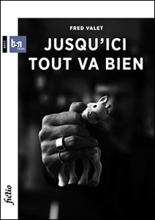 Jusqu'ici tout va bien