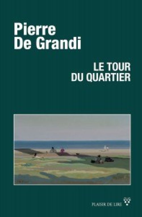 Le Tour du quartier