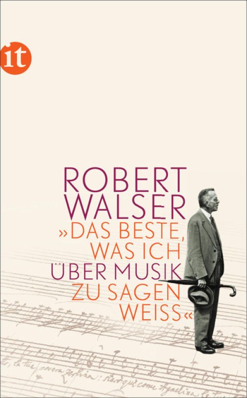 «Das Beste, was ich über Musik zu sagen weiß»