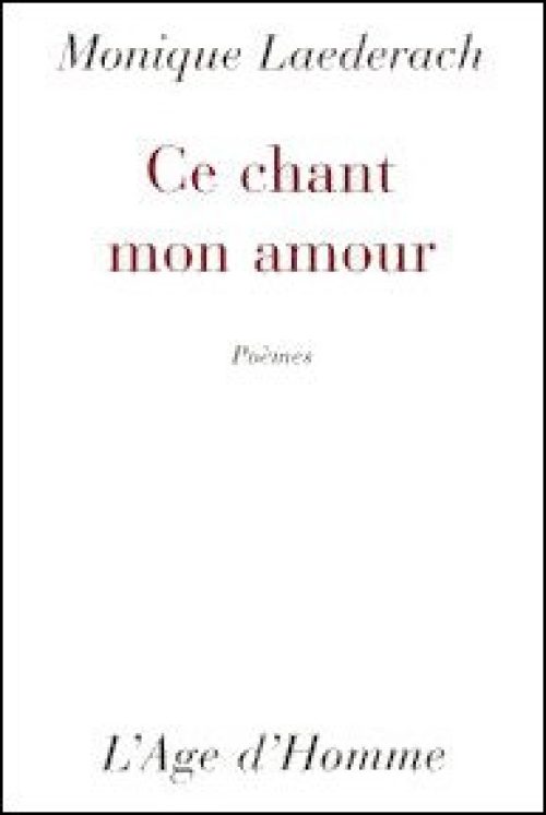 Ce chant mon amour