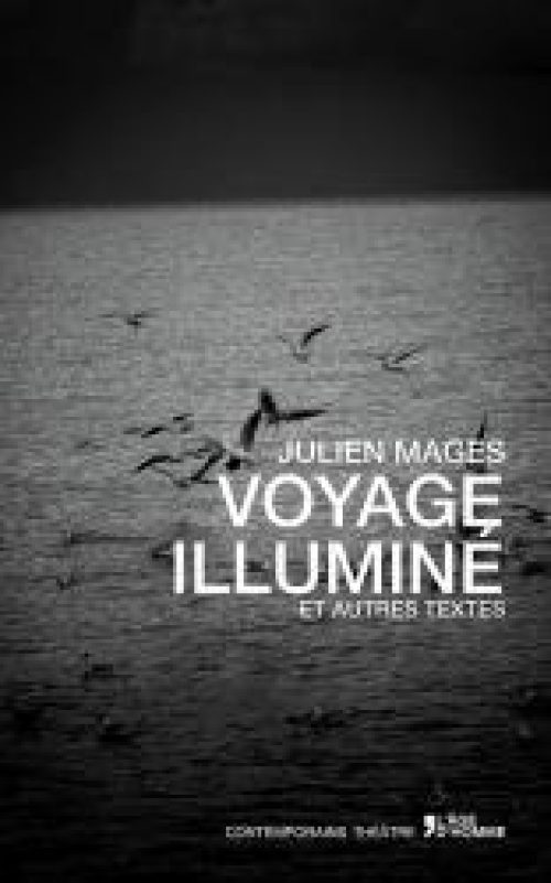 Voyage illuminé
