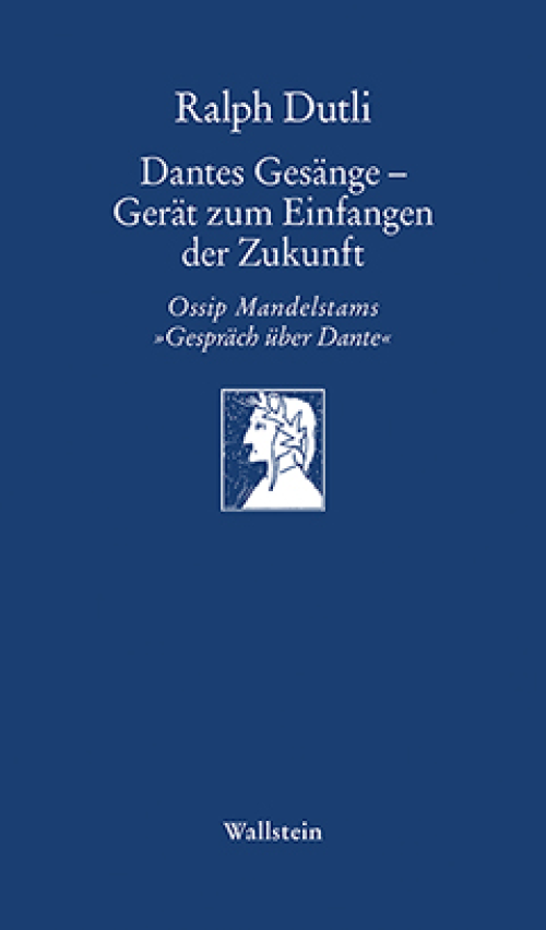 Dantes Gesänge – Gerät zum Einfangen der Zukunft