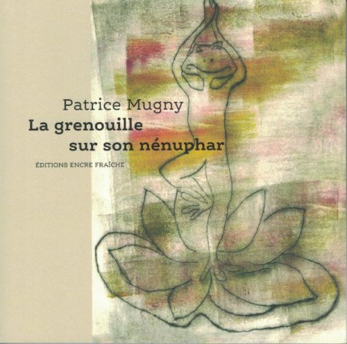 La Grenouille sur son nénuphar
