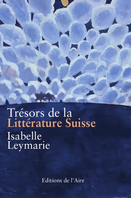 Trésors de la littérature suisse