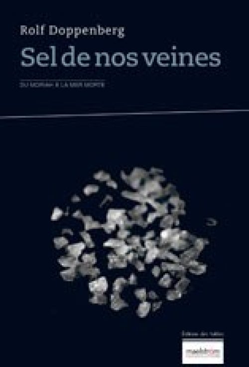 Sel de nos veines