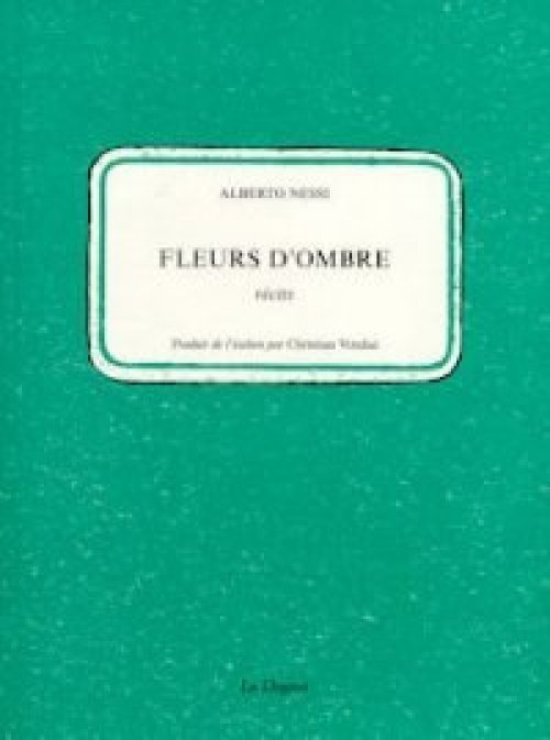 Fleurs d'ombre [Fiori d'ombra]