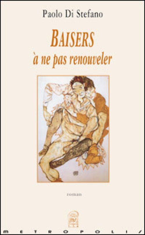 Baisers à ne pas renouveler [Baci da non ripetere]