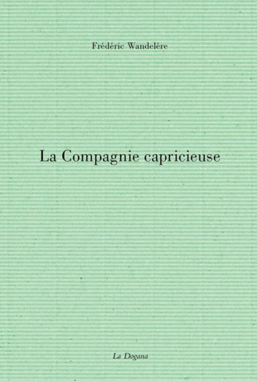 La Compagnie capricieuse