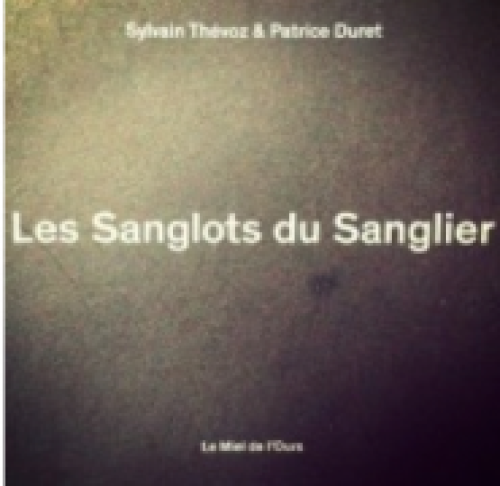 Les Sanglots du Sanglier