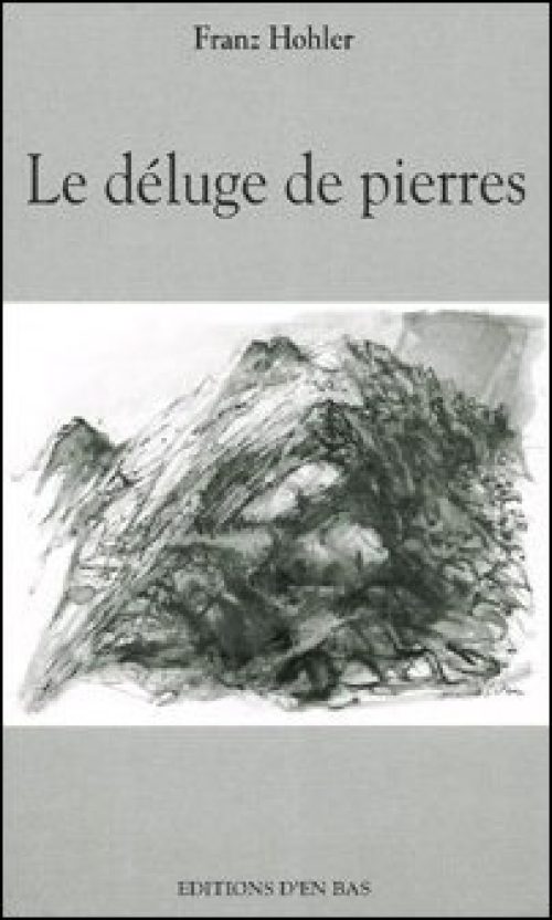 Le Déluge de pierres [Die Steinflut]