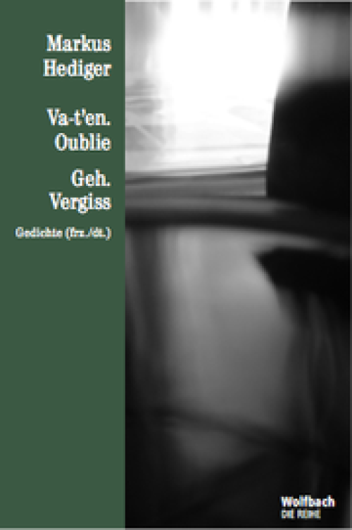 Va-t'en. Oublie / Geh. Vergiss