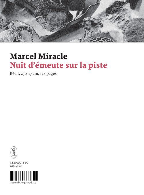 Nuit d'émeute sur la piste