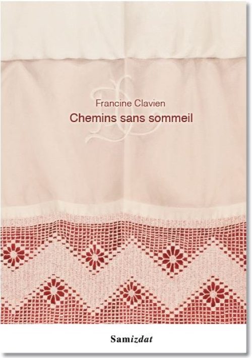 Chemins sans sommeil