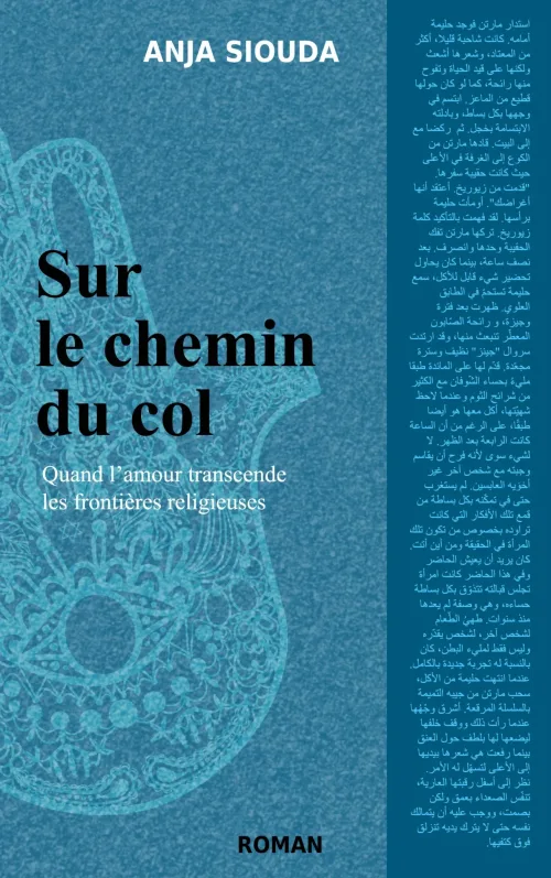Sur le chemin du col. Quand l'amour transcende les frontières